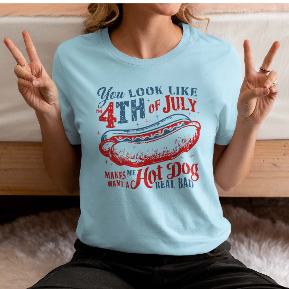 You Look Like The 4th of July Shirt | G500 5.3 oz. T-Shirt