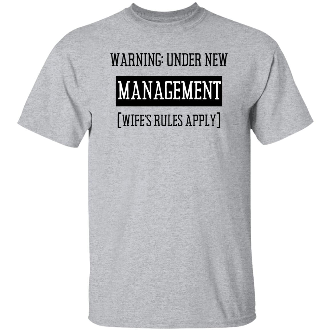 Under New Management | G500 5.3 oz. T-Shirt