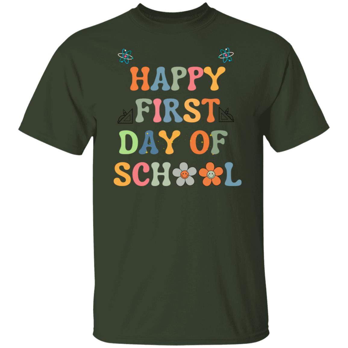 Happy First Day of School V1 | G500 5.3 oz. T-Shirt.