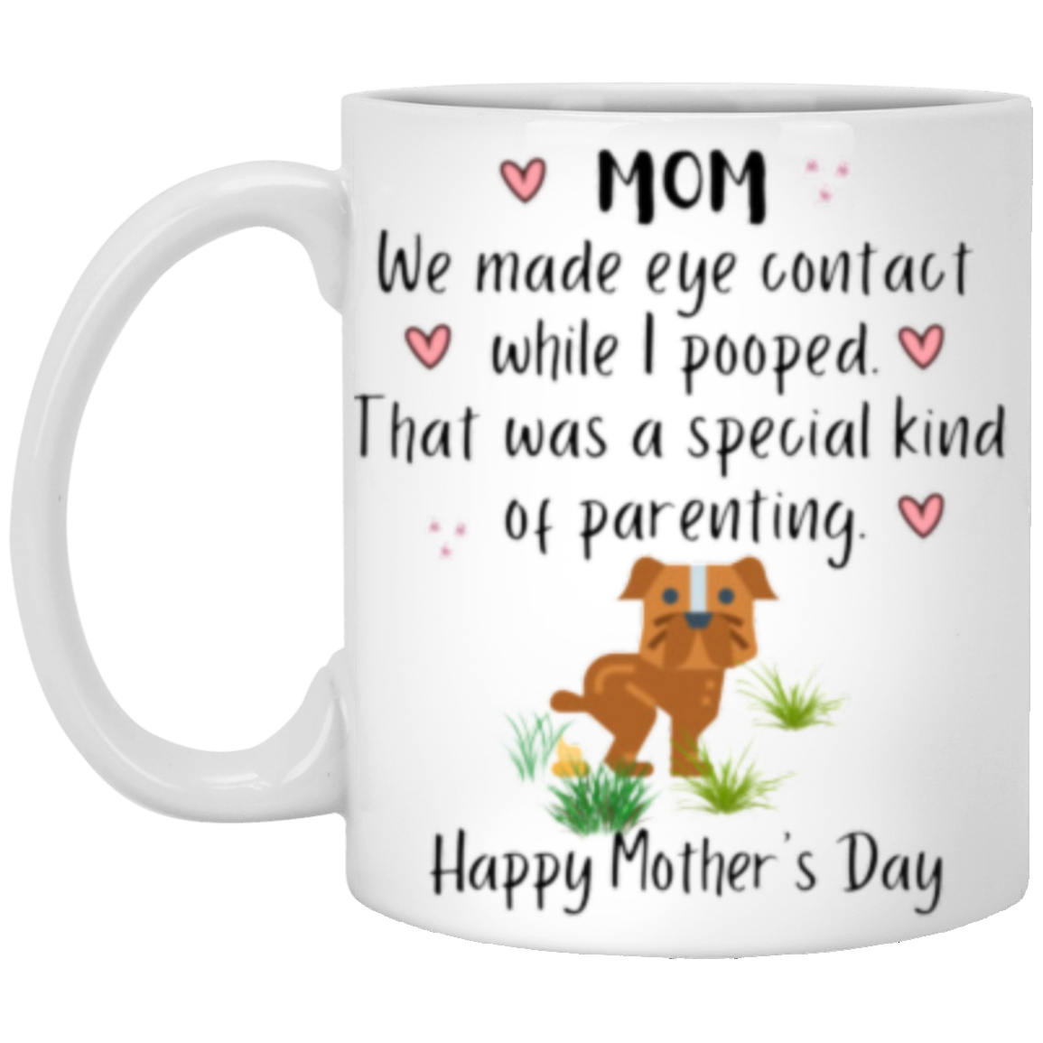 Dog Mom Special Parenting Mug | XP8434 11oz White Mug