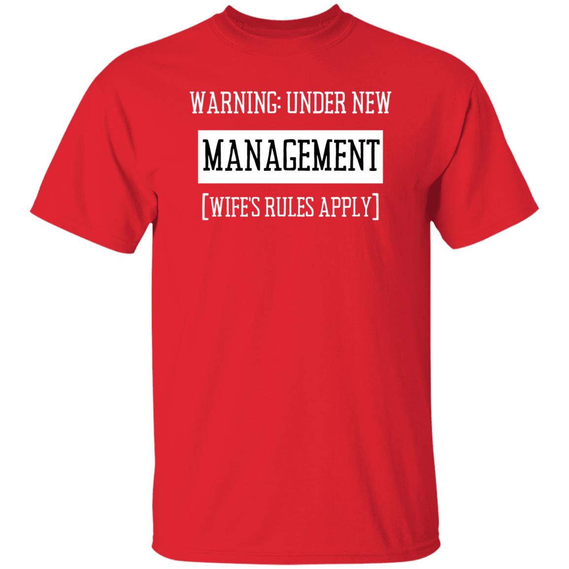 Under New Management | G500 5.3 oz. T-Shirt