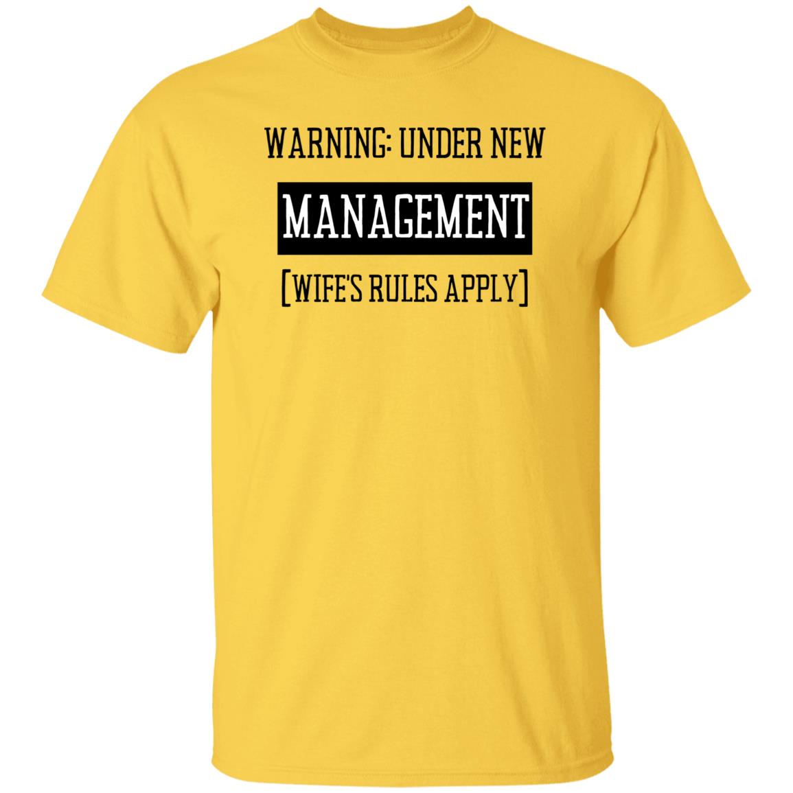 Under New Management | G500 5.3 oz. T-Shirt