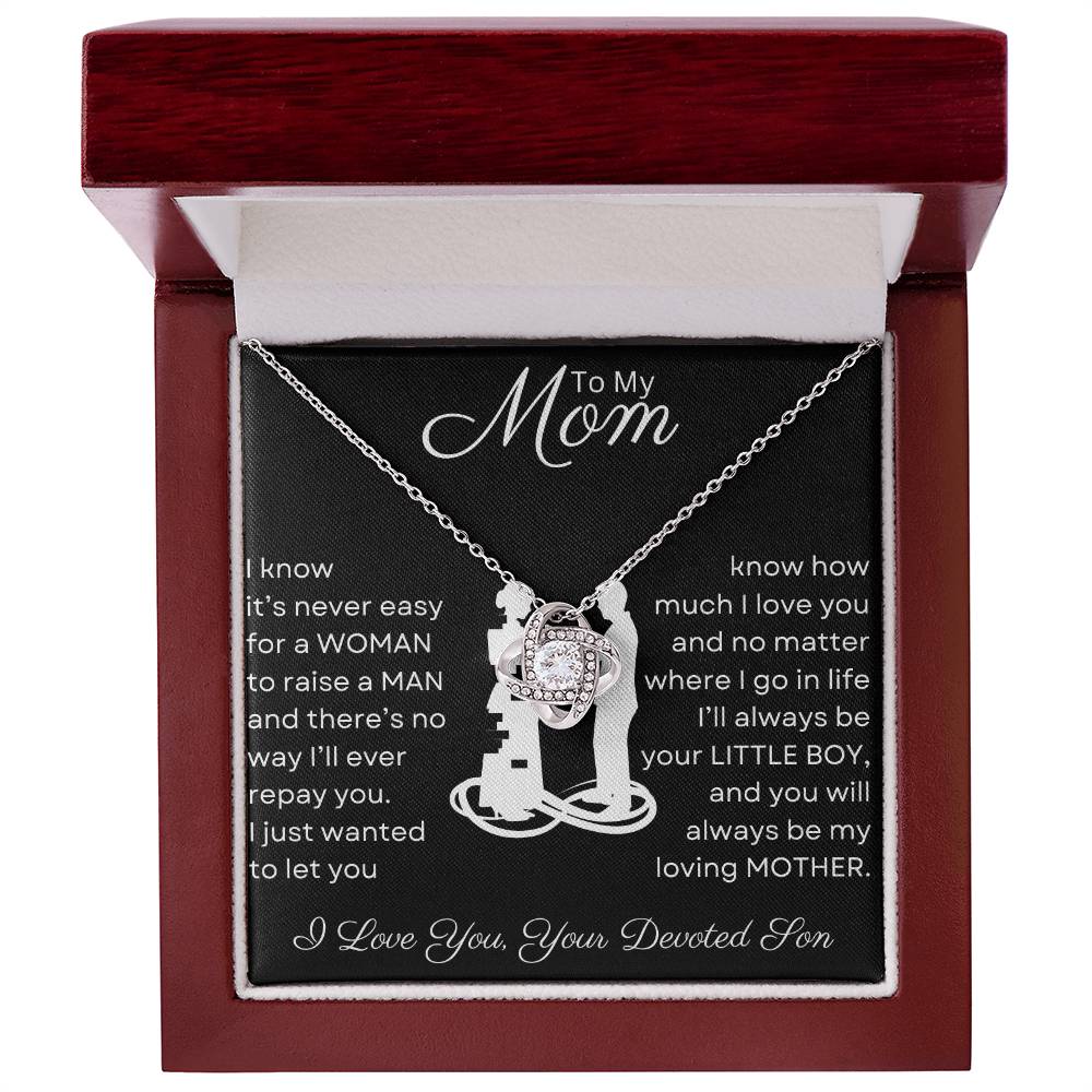Mom You Raised a Man | Love Knot Necklace