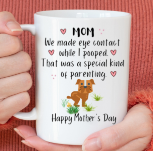 Dog Mom Special Parenting Mug | XP8434 11oz White Mug