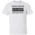 Under New Management | G500 5.3 oz. T-Shirt
