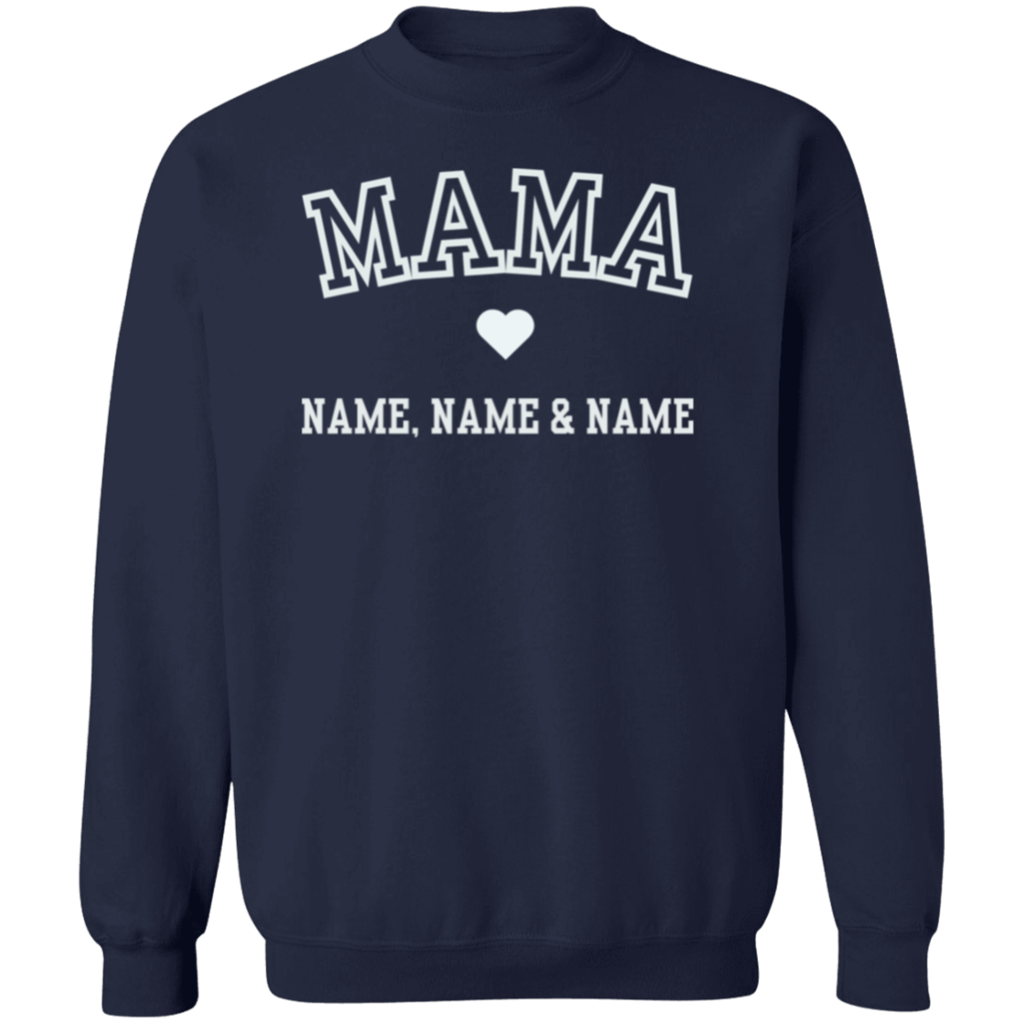 PERSONALIZED MAMA SWEATSHIRT | MOTHER'S DAY | BIRTHDAY | G180 Crewneck Pullover Sweatshirt