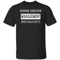 Under New Management | G500 5.3 oz. T-Shirt