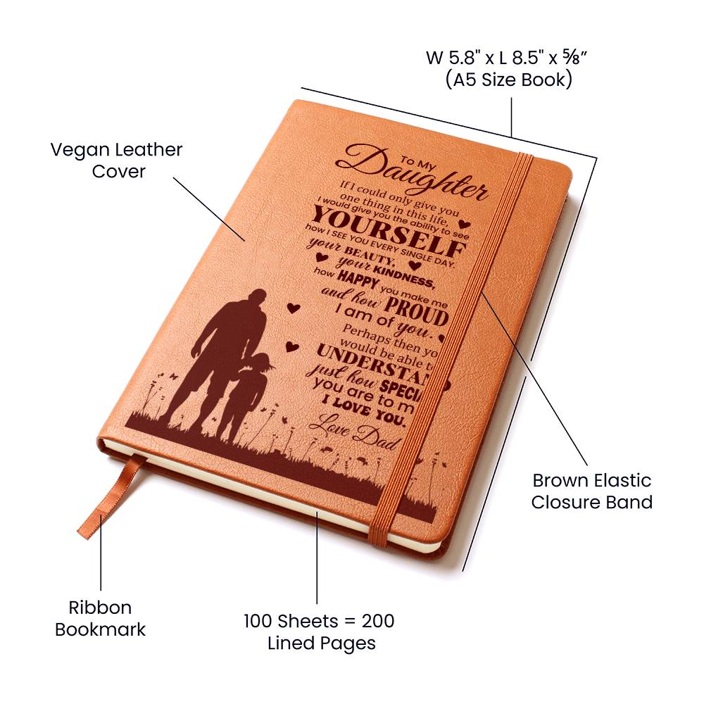 To My Daughter, Graphic Leather Journal | Love Dad | 230810
