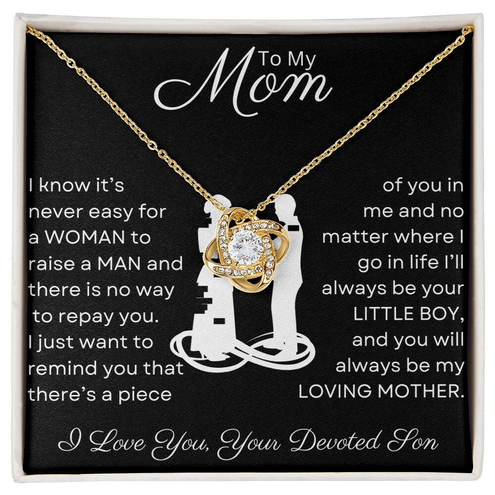 Mom, You Raised a Man | Love Knot Necklace