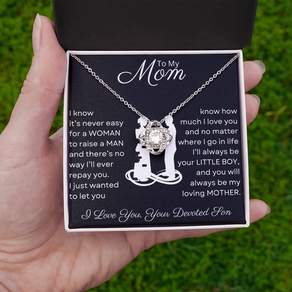 Mom You Raised a Man | Love Knot Necklace